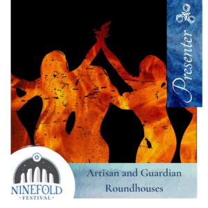 Artisan and Guardian Roundhouses